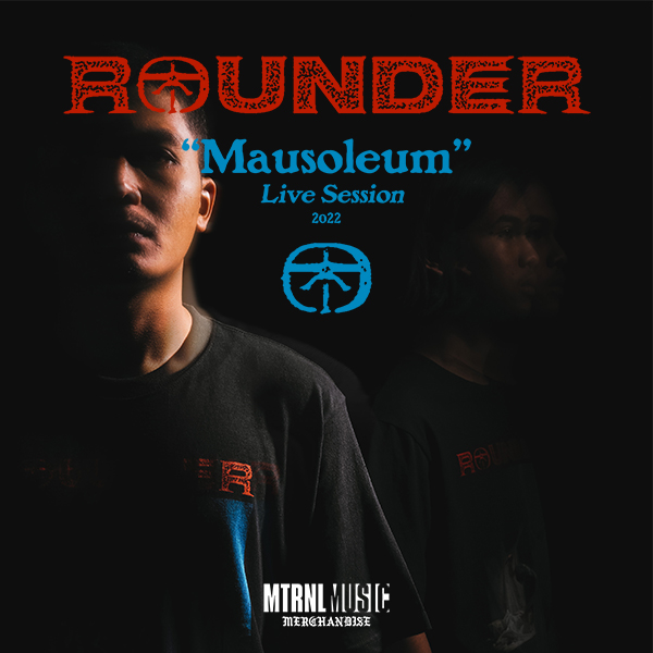 MTRNL MUSIC MERCH – ROUNDER MAUSOLEUM LIVE