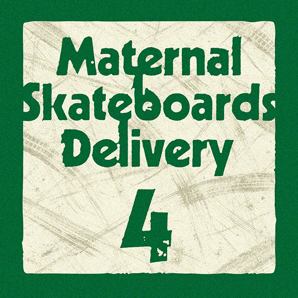 MATERNAL SKATEBOARDS DELIVERY 4